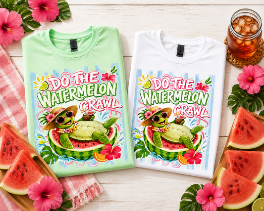 Do The Watermelon Crawl ~ CHOOSE T~SHIRT, SWEATSHIRT, HOODIE LISTING