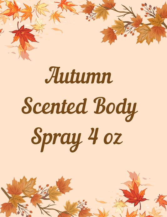 AUTUMN SCENTED 4 oz Premium Luxury Body Spray