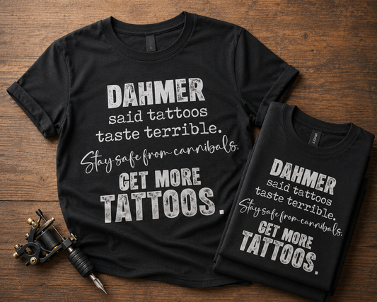Dahmer Tattoos ~ CHOOSE T~SHIRT, SWEATSHIRT, HOODIE LISTING