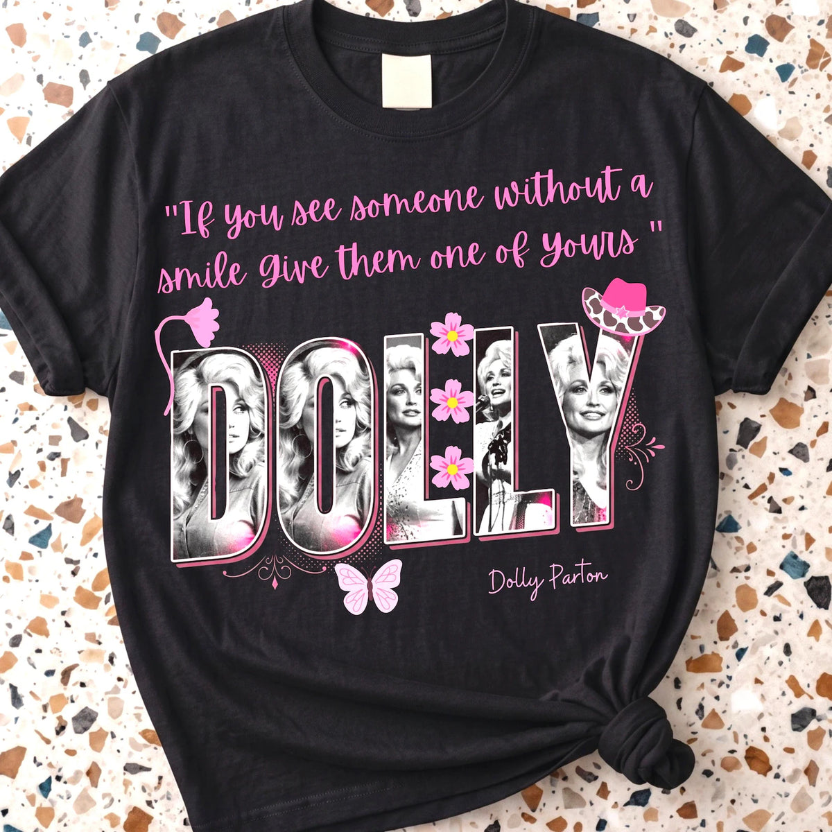 Give Them Your Smile Dolly ~ CHOOSE T SHIRT, SWEATSHIRT, HOODIE