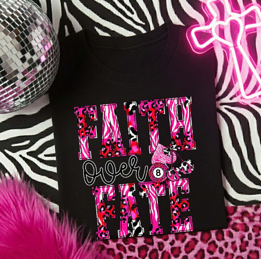 Faith Over Fate T Shirt