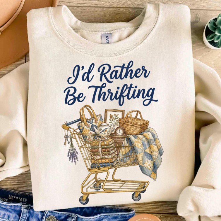 I'd Rather Be Thrifting SWEATSHIRT