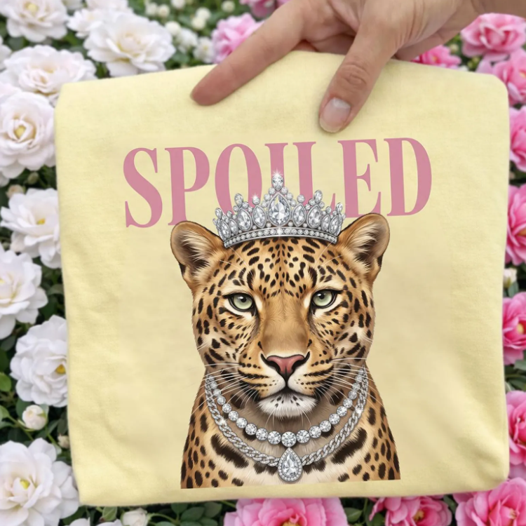 👑 Spoiled Leopard Graphic Tee ~ CHOOSE T~SHIRT, SWEATSHIRT, HOODIE LISTING