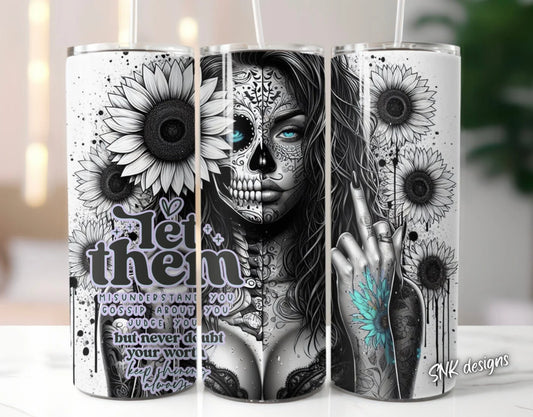 Let Them 20 oz Stainless Steel Tumbler