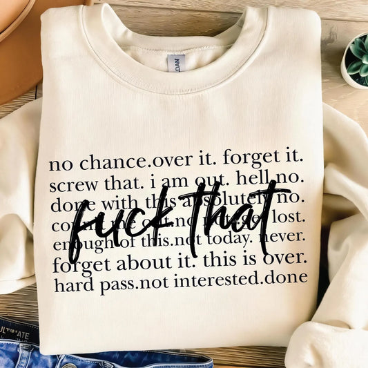 Fuck That Sweatshirt