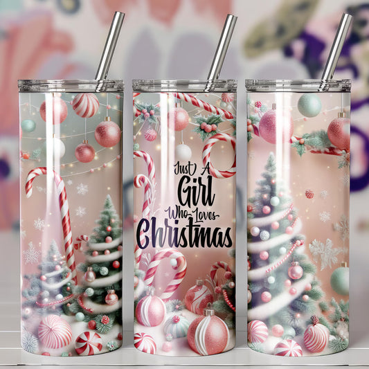 Just A Girl Who Loves Christmas Tumbler